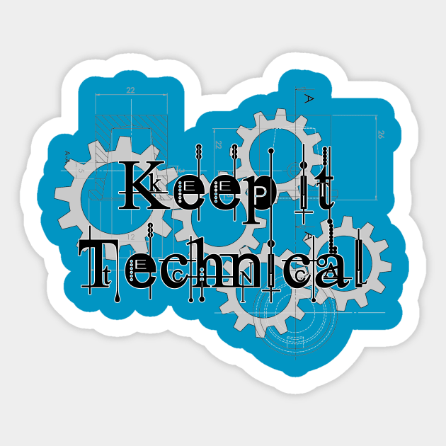 keep it technical art design Sticker by ownedandloved